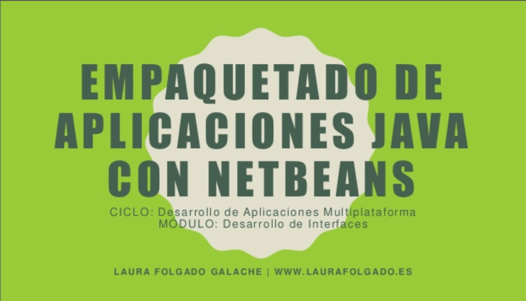 Empaquetado de aplicaciones Java con NetBeans