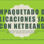 Empaquetado de aplicaciones Java con NetBeans